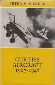 Curtiss Aircraft 1907-1947 (repost)