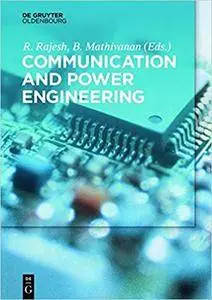 Communication and Power Engineering