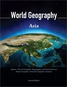 World Geography: Asia, 2nd Edition