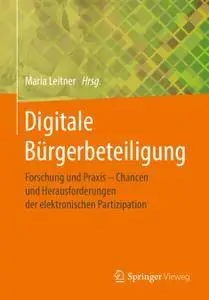 Digitale Bürgerbeteiligung: Forschung und Praxis – Chancen und Herausforderungen der elektronischen Partizipation (Repost)