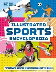 Illustrated Sports Encyclopedia, New Edition