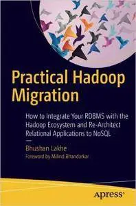 Practical Hadoop Migration