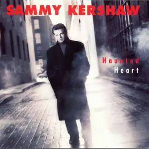 Sammy Kershaw - Haunted Heart (1993)