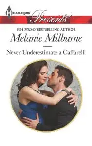 «Never Underestimate a Caffarelli» by MELANIE MILBURNE