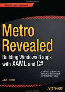 Metro Revealed: Building Windows 8 apps with XAML and C# (Repost)