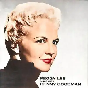 Peggy Lee - Sing with Benny Goodman (2022) [Official Digital Download 24/96]