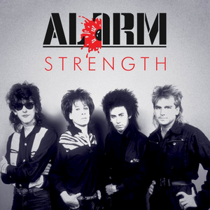 The Alarm - Strength 1985-1986 (Expanded) (2019)