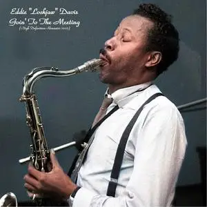 Eddie "Lockjaw" Davis - Goin' To The Meeting (High Definition Remaster 2023) (1962/2023) [Official Digital Download]