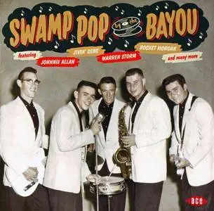 Various Artists - Swamp Pop By The Bayou (2014) {Ace Records CDCHD 1397}