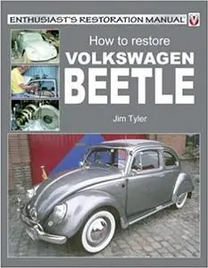 How to Restore Volkswagen Beetle