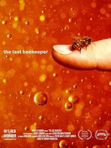 The Last Beekeeper (2009)