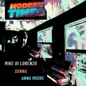 Mike Di Lorenzo - Modern Times (2025) (Hi-Res)
