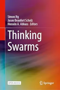 Thinking Swarms