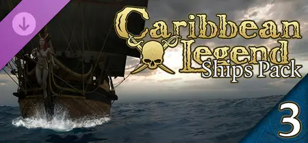 Caribbean Legend Ships Pack Part 3 (2025)
