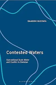 Contested Waters: Sub-national Scale Water and Conflict in Pakistan