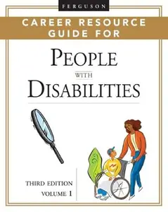 Ferguson Career Resource Guide for People With Disabilities (2-volume set)