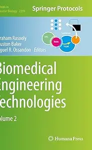 Biomedical Engineering Technologies: Volume 2