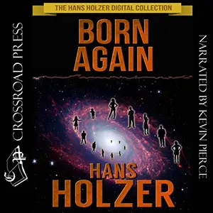 Born Again: The Hans Holzer Collection [Audiobook]