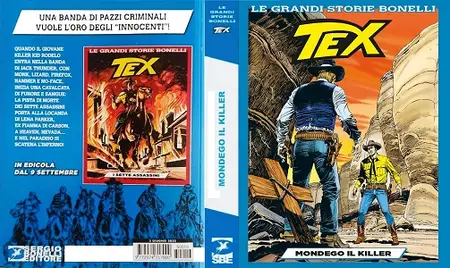 Le Grandi Storie Bonelli - Volume 16 - Tex - Mondego Il Killer