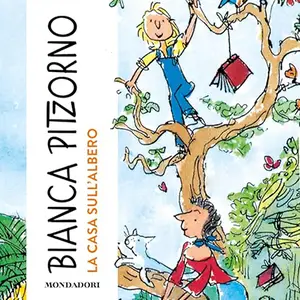 «La casa sull'albero» by Bianca Pitzorno