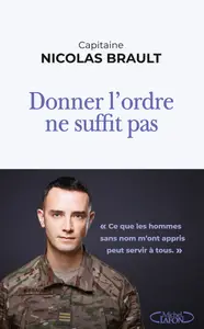 Nicolas Brault - Donner l'ordre ne suffit pas