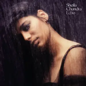 Sheila Chandra - Echo (2026) [Official Digital Download 24/48]