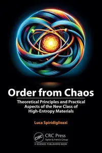 Order from Chaos: Theoretical Principles and Practical Aspects of the New Class of High-Entropy Materials