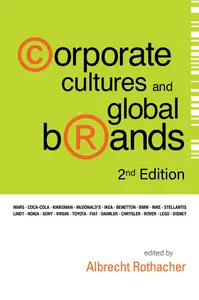 Corporate Cultures And Global Brands (2nd Edition)