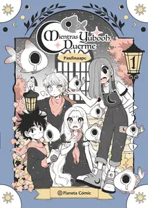 Mientras Yubooh Duerme Tomos 1-5 (de 5) (serie abierta)