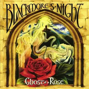 Blackmore's Night - Ghost of a Rose (2003/2020)