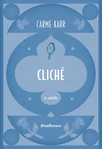 Cliché - Carme Karr