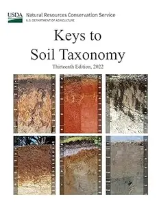 Keys to Soil Taxonomy, 13th Edition