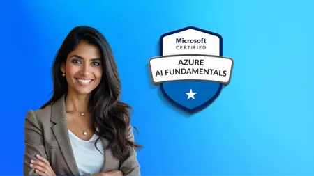 AI-900: MS Azure AI Fundamentals – Learn & Get Certified