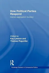 How Political Parties Respond: Interest Aggregation Revisited