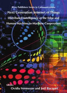 Next Generation Internet of Things: Distributed Intelligence at the Edge and Human Machine-to-Machine Cooperation