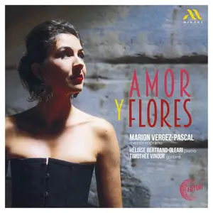 Marion Vergez-Pascal, Héloïse Bertrand-Oleari, Timothée Vinour - Amor y flores (2026) [Official Digital Download 24/48]