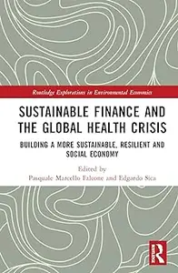 Sustainable Finance and the Global Health Crisis