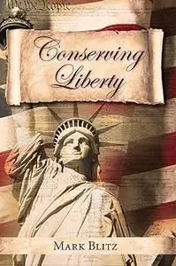 Conserving Liberty