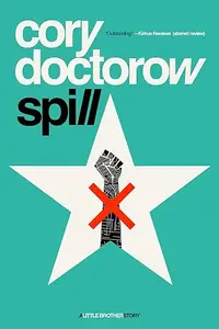 Spill: A Tor Original
