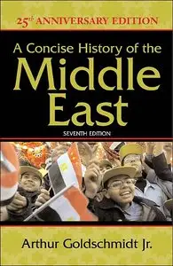 Concise Hist Middle East 7e, Vol. 7