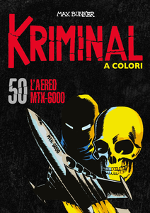 Kriminal A Colori - Volume 50 - L'aereo MTK-6000