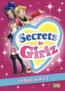 Secrets De Girlz - HS - Le Dico De A à Z