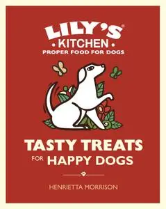 Tasty Treats for Happy Dogs