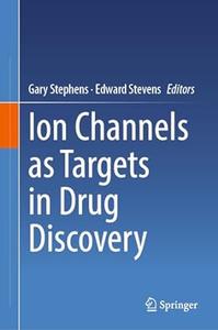 Ion Channels as Targets in Drug Discovery
