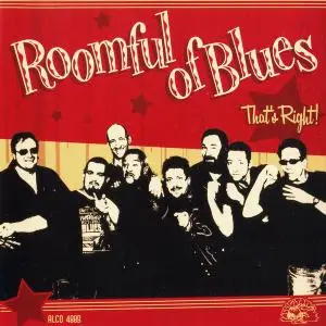 Roomful Of Blues - That's Right! (2003)