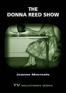 The Donna Reed Show (TV Milestones)