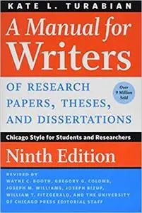 A Manual for Writers of Research Papers, Theses, and Dissertations