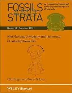 Fossils and Strata, Morphology, Phylogeny and Taxonomy of Osteolepiform Fish: Number 61