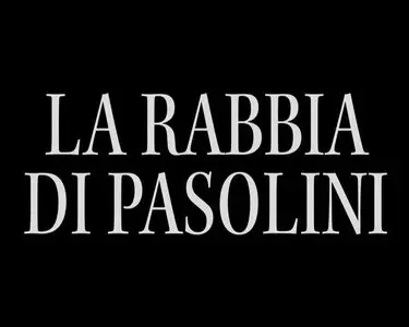 La rabbia di Pasolini (2008) [ReUp]