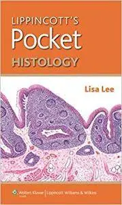 Lippincott's Pocket Histology (Repost)
